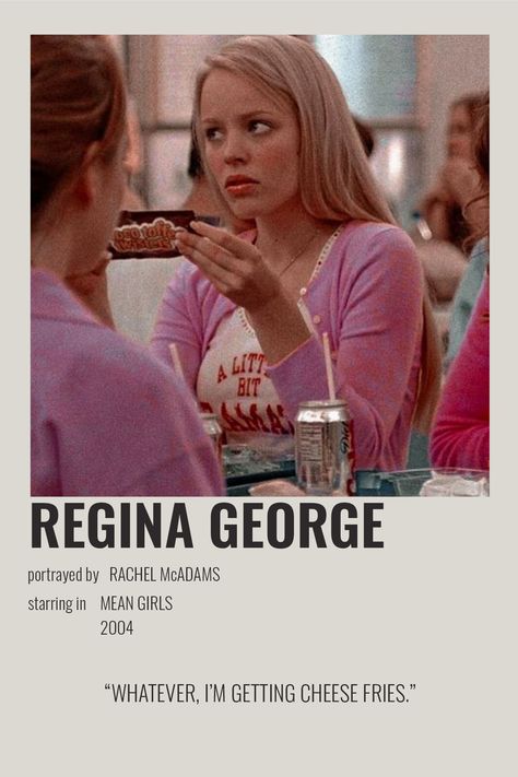 [ alternative minimalist polaroid movie tv show poster ] regina george in mean girls [ rachel mcadams] Mean Girls Quotes, Mean Girl 3, Mean Girls Party, Mean Girls Aesthetic, Movie Character Posters, Mean Girl Quotes, Mean Girls Movie, Karen Smith, Girly Movies