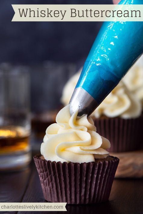 Whisky Buttercream - Smooth sweet buttercream with a delicious kick of Whiskey. Rum Buttercream, Lively Kitchen, Whiskey Cupcakes, Boozy Cupcakes, Coffee Buttercream, Alcoholic Desserts, Cake Frosting Recipe, Boozy Desserts, Raspberry Smoothie