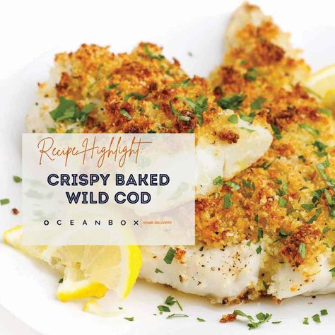 Crispy Baked Wild Cod Easy Fish Taco Recipe, Salmon Burger Recipe, Seafood Delight, Easy Fish Tacos, Cod Fish Recipes, Cod Recipe, Garlic Butter Salmon, Ceviche Recipe, Butter Salmon