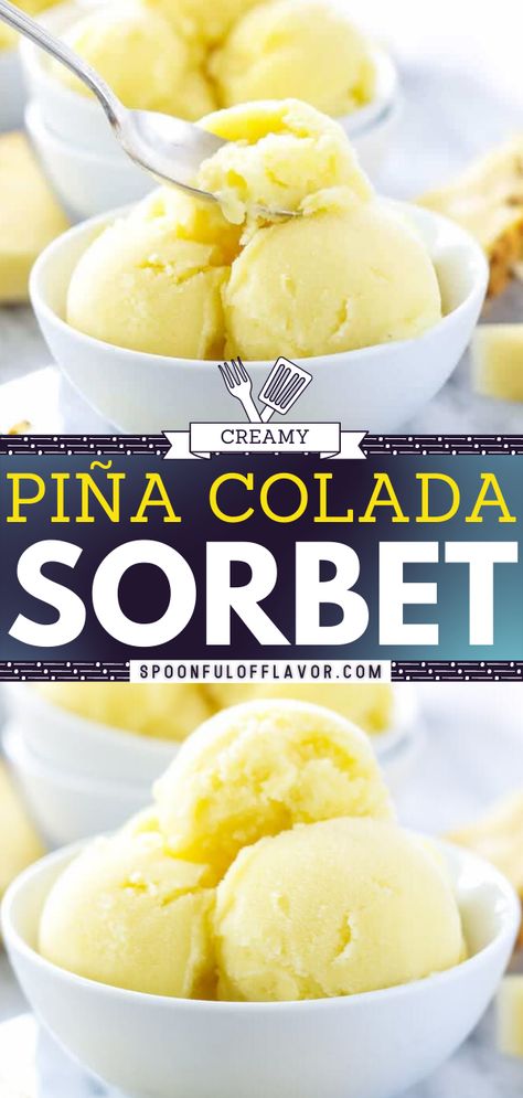 Piña Colada Sorbet Alcoholic Sorbet Recipes, Fresh Fruit Sorbet Recipes, Frozen Sorbet Recipes, Island Way Sorbet Recipe, Frozen Fruit Sorbet Recipes, Fresh Coconut Recipes, Ninja Sorbet Recipes, Ninja Creami Recipes Smoothie Bowl, Recipes With Fresh Pineapple