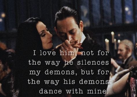 Addams Family, Harley Quinn, Love Quotes Adams Family Quotes, Morticia Addams Quotes, Addams Family Tattoo, Addams Family Quotes, Morticia And Gomez Addams, Gomez And Morticia, Adams Family, Dark Love, Chapter 33