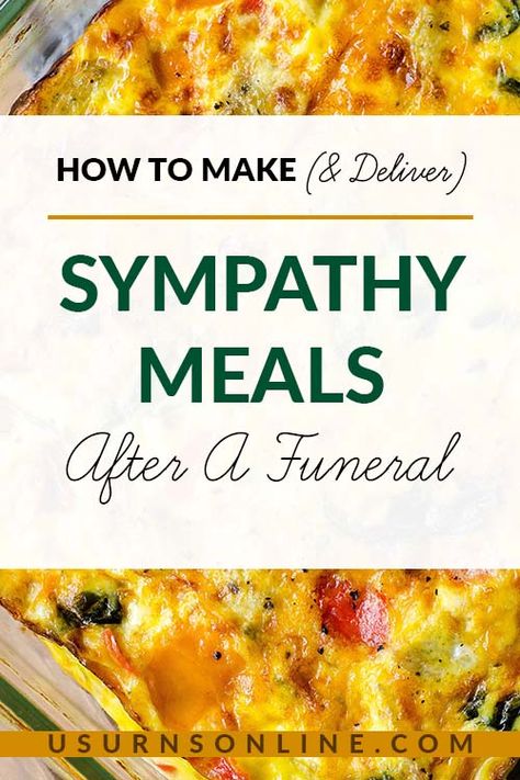 Meal Ideas For A Crowd Dinners, Foods For Funerals Families, Grievance Food, Sympathy Food Meals, Meals For Funerals Families, Condolence Food Ideas, Bereavement Food Ideas, Care Meals Dinners, Memorial Dinner Ideas