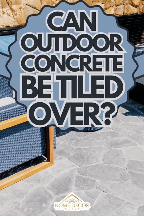 Outdoor Tile Over Concrete, Diy Concrete Tiles, Tile Patio Floor, Outdoor Concrete Floors, Deck Tiles Patio, Outdoor Tiles Floor, Outdoor Tile Patio, Concrete Front Porch, Outside Tiles