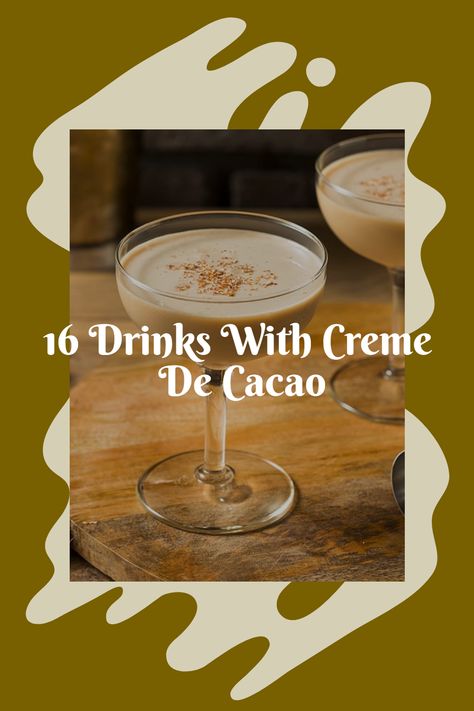 Creme De Cocoa Drink Recipes, Creme De Cacao Liqueur Recipes, Crème De Cacao Drinks, Chocolate Liqueur Cocktail, Chocolate Margarita, Chocolate Cocktail Recipes, Cocktails With Malibu Rum, Kahlua Drinks, Chocolate Martini Recipe