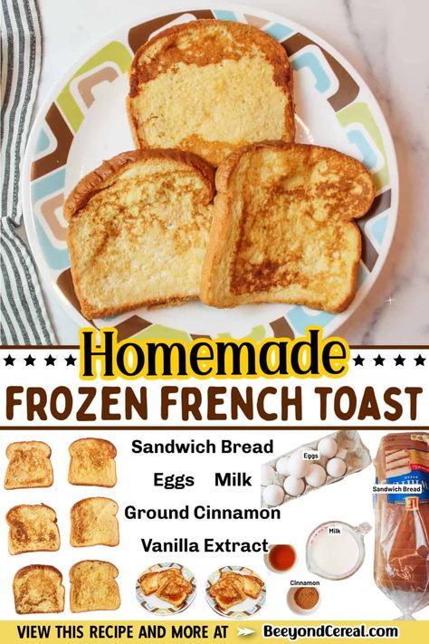 Freezer French Toast, Frozen French Toast, English Muffin French Toast, Delicious French Toast Recipe, Sourdough French Toast, French Toast Sandwich, Homemade French Toast, French Bread French Toast, Mom Breakfast