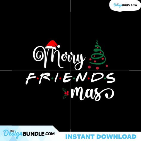 Merry Friendsmas Christmas Svg, Christmas Svg, Merry Friendsmas Svg Check more at https://bestdesignbundle.com/product/merry-friendsmas-christmas-svg-christmas-svg-merry-friendsmas-svg-cm221221nq69/ Friendsmas Wallpaper, Merry Friendsmas, Friends Christmas, Friend Christmas, Svg Christmas, Icon Font, Art File, Graphic Designers, Christmas Svg