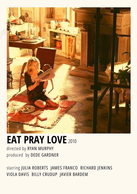 Eat Pray Love Movie Poster, Eat Love Pray Movie, Eat Pray Love Aesthetic, Eat Pray Love Book, Eat Pray Love Movie, Eat Love Pray, Romcom Movies, Billy Crudup, Girly Movies