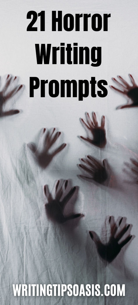 Image of silhouettes of hands and title of pin which is 21 horror writing prompts. Creepy Story Prompts, Horror Writing Ideas, Short Story Prompts Creative Writing, Horror Story Writing, Writing Prompts Horror, Scary Writing Prompts, Writing Ideas Prompts, Horror Prompts, Horror Writing Prompts