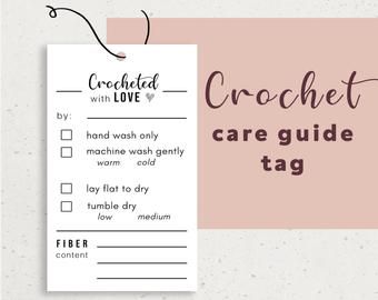 Crocheted with Love Care Guide Tag Printable | Fiber Care Guide | Crocheted Gift Tags | Crochet Wash Instructions Card | Instant Download | handmade printable tags Crochet Business Ideas, Washing Labels, Love Label, Quilt Care, Love Tag, Quilt Labels, Crochet Business, Tag Print, Handmade Tags