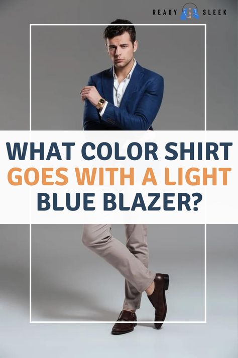 Looking to add some style to your wardrobe? Learn what color blazer goes best with grey pants in this essential guide. From classic navy to bold colors, we’ve got you covered. Click now to read more! #BlazerGoes Image From Deposit Photos #GreyPants #outfits #style Blue Blazer Outfit Men, Navy Blazer Outfits, Blue Blazer Outfit, Blue Blazer Men, Grey Pants Men, Light Blue Blazer, Blue Suit Jacket, Color Coordination, Navy Blue Jacket