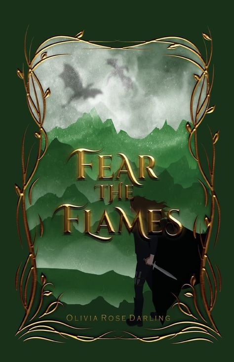 Fear the Flames (Fear the Flames, #1) Fear The Flames, Olivia Rose, Teen Romance Books, Tattoo Stencil Outline, Fantasy Novel, High Fantasy, Fantasy Series, The Fear, Fantasy Books