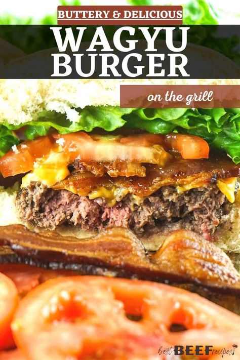 Amazing Wagyu Burger Recipe Wagyu Ground Beef Burger Recipe, Wagyu Burger Recipe, Ground Beef Burger Recipe, Wagyu Recipes, Beef Burger Recipe, Wagyu Beef Burger, Grilled Burger Recipes, Smash Burger Recipe, Wagyu Burger