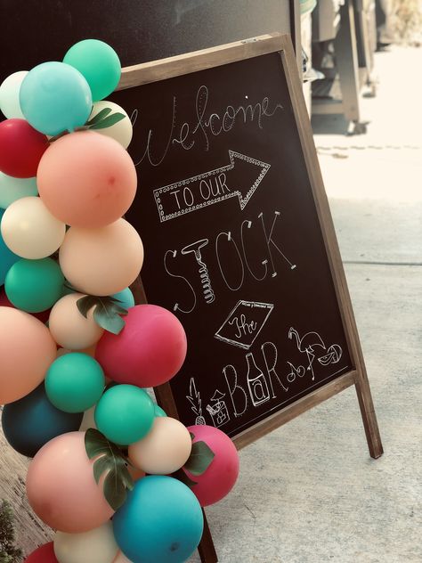 Stock the bar party, stock the bar sign, stock the bar ideas, chalkboard sign, welcome sign, party sign Stock The Bar Balloon Arch, Stock The Bar Party Decorations, Stock The Pantry Shower, Stock The Bar Party Ideas, Bar Party Ideas, Stock The Bar Party, Chalk Signs, French Country Wedding, Bach Bash