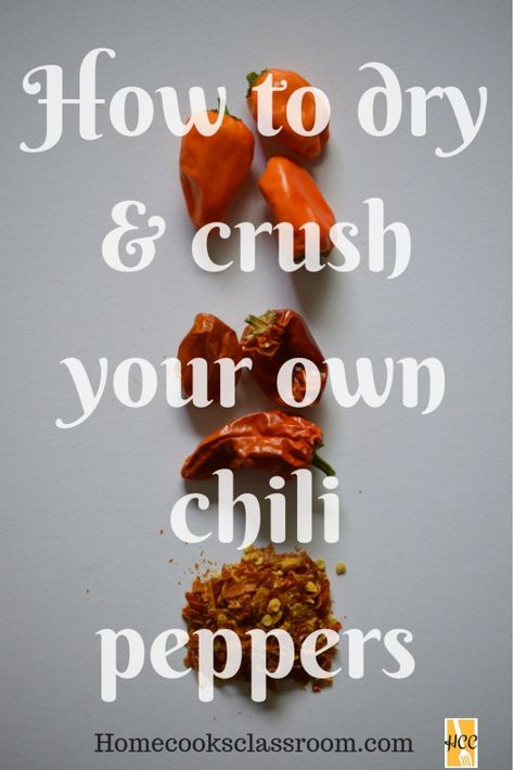 Dehydrating Chili Peppers, Homesteading Essentials, Garden Preservation, Hot Pepper Recipes, Dehydrated Fruits, Poblano Chili, Flake Recipes, Dried Red Chili Peppers, Thai Chili Pepper