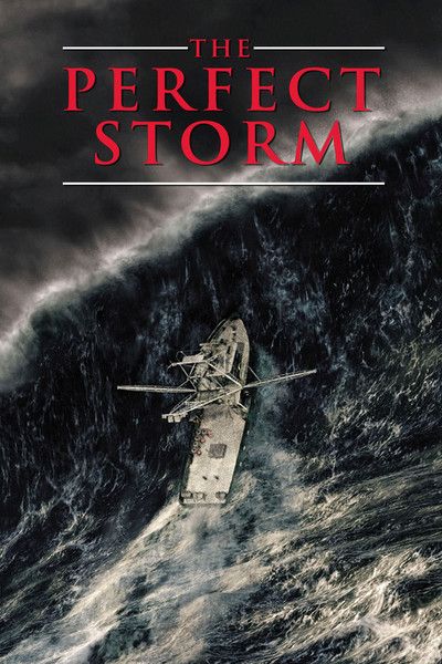 Perfect Storm Movie, Storm Movie, The Perfect Storm, Full Mon, Disaster Movie, رعب نفسي, Adventure Of The Seas, Diane Lane, Adventure Movies