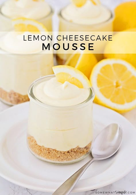 This sweet lemon cheesecake mousse is a decadent dessert that is so easy to make! #lemon #cheesecakerecipe #easycheesecake #mousse Lemon Shooter Desserts, Lemon Cheesecake Shooters, Lemon Parfait Cups, Lemon Pudding Dessert Cups, Lemon Curd Dessert Ideas, Cream Cheese Mouse, Lemon Cream Cheese Dessert, Cheesecake Mouse, Lemon Mousse Recipe