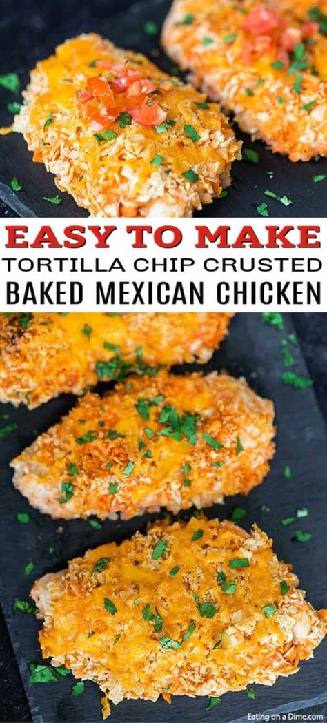 The Best Baked Mexican Chicken – Coated with crushed tortilla chips! Instant Pot Mexican Recipes, Mexican Chicken Breast, Mexican Chicken Bake, Easy Mexican Chicken, Plain Chicken Recipe, Salsa Easy, Instant Pot Mexican, Tortilla Chip Recipe, Tortilla Chip