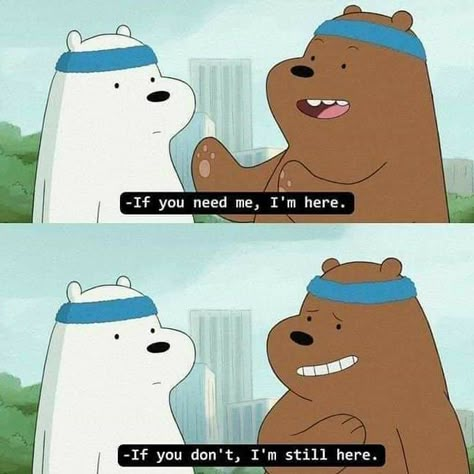 Wholesome Friendship, Best Cartoon Shows, Ice Bear We Bare Bears, Bear Quote, Funny Words To Say, We Bare Bears Wallpapers, Ice Bears, Funny Bears, Girly Phone Cases