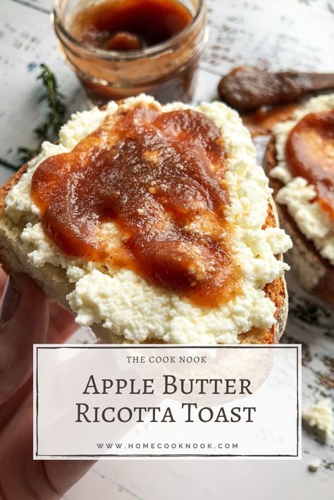 Apple Butter Ricotta Toast – The Cook Nook Buttered Toast, Fancy Toast Recipes, Apple Butter Sandwich Ideas, Winter Breakfast Recipes, Fall Toast Ideas, Ricotta Recipes Toast, Sweet Toast, Apple Butter Breakfast, Ricotta Toast Recipes