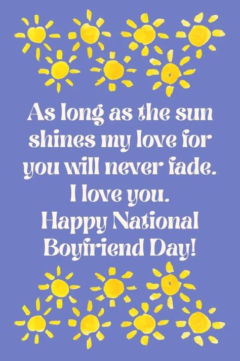 National Boyfriend Day Card, National Boyfriend Day Messages, Happy National Boyfriend Day Messages, Boyfriend Day Message, National Boyfriend Day Quotes, Boyfriend Day Quotes, National Boyfriend Day Gift, Happy Boyfriend Day, Happy National Boyfriend Day