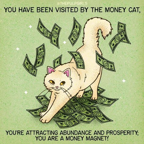 Money Cat, This Is Your Life, Three Cats, Success Affirmations, Manifestation Board, Money And Happiness, Money Affirmations, Manifestation Affirmations, The Money