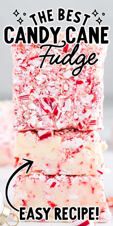 White Chocolate Peppermint Fudge, Candy Cane Fudge, Chocolate Peppermint Fudge, Peppermint Fudge Recipe, Candy Cane Dessert, Peppermint Fudge, White Chocolate Peppermint, New Year's Desserts, White Chocolate Fudge