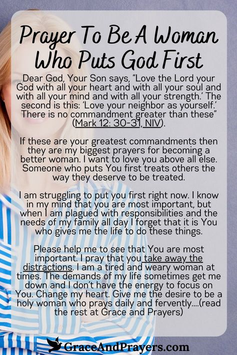 To be a woman who places God first is a noble and fulfilling pursuit, requiring dedication, humility, and the constant seeking of God’s presence.  Walk in faith and grace, making every decision a reflection of your commitment to Him. Discover more prayers for dedication and faithfulness at Grace and Prayers. Acts Prayer Method, Prayer Board Inspiration, Prayers For Women, Lets Pray, Daily Christian Prayers, Inspirational Words Of Encouragement, Walk In Faith, Prayer For Guidance, To Be A Woman