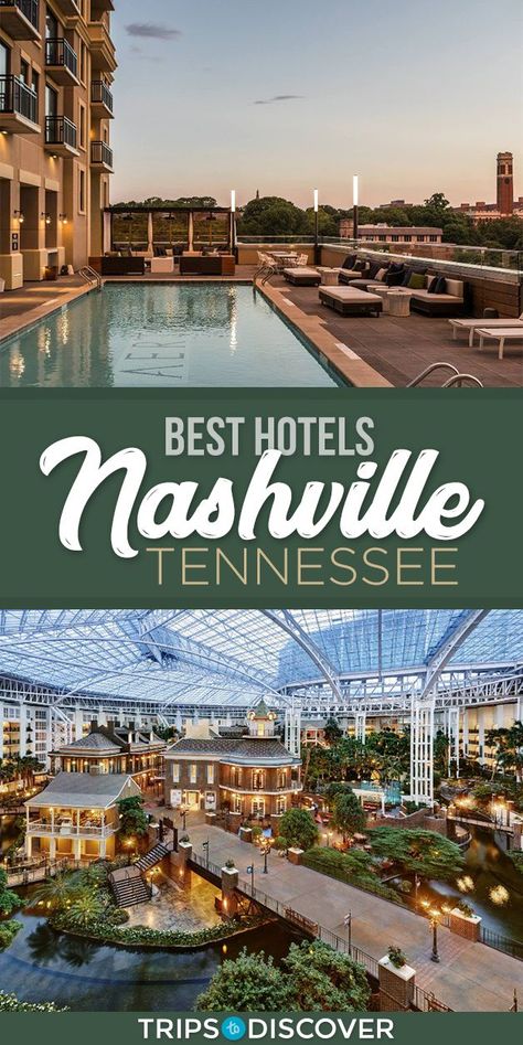 Best Nashville Hotels, Nashville Tennessee Vacation, Nashville Travel Guide, Nashville Hotels, Nashville Vacation, Tennessee Travel, Nashville Trip, Tennessee Vacation, Appalachian Mountains