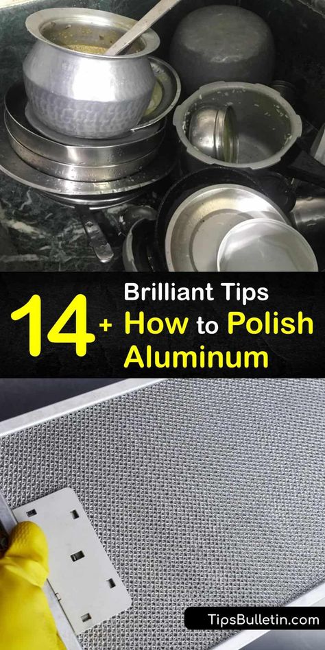 Discover how to clean and polish all types of aluminum, from household items and aluminum parts to bare aluminum wheels and aluminum rims. Prepare the aluminum surface for polishing, and then use a buffing wheel, metal polish, and a soft cloth for a clean finish. #howto #polish #aluminum Homestead Cleaning, Cleaning Aluminum, Polishing Aluminum, How To Clean Aluminum, Diy Household Cleaners, Aluminum Coffee Table, Aluminium Kitchen, Aluminum Tray, Aluminum Pans