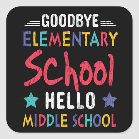 Goodbye Elementary Hello Middle School, Middle School Quotes, Farewell Ideas, Grades Quotes, School Signage, Elementary Graduation, Scrapbook School, School Field, Teacher Team