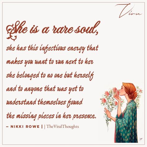 She is a rare soul, she has this infectious energy that makes you want to run next to her, she belonged to no one but herself & to anyone that was yet understand themselves, found the missing pieces in her presence. Nikki Rowe #raresoul #infectious #energy #soul #women #woman Rare Soul, Energy Quotes, Missing Piece, The Missing, Universe, Spirituality, Energy, Make It Yourself, Quotes