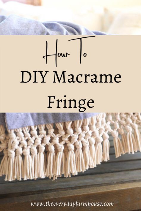 Step by step tutorial for making your own macrame fringe or trim. #macrame #trim #fringe Tassels Trim On Blanket, Diy Macrame Fringe Trim, Macrame Fringe Tutorial, Macrame Tutorial Step By Step, Weave Projects, Macrame Pillows, Fringe Tutorial, Macrame Placemats, Beginners Macrame