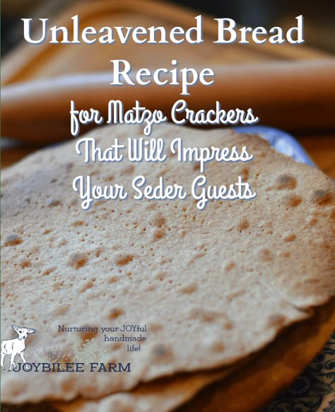 This unleavened bread recipe will make fresh matzo crackers that will impress your seder guests. Make them in just 18 minutes for kosher for passover matzo. Gourmet Crackers, Unleavened Bread Recipe, Bread Crackers, Kosher For Passover, Unleavened Bread, Crackers Recipe, Matzo Meal, Graduation Poster, Foods Healthy