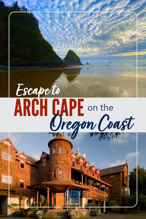 Escape to Arch Cape on the Oregon Coast Coastal Castle, Arch Cape Oregon, Castle By The Sea, Weekend Getaways For Couples, Oregon Vacation, Beach Cove, Rv Parks And Campgrounds, Best Weekend Getaways, Romantic Weekend Getaways