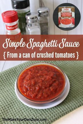 How to make a simple spaghetti sauce from a can of crushed tomatoes and spices in your pantry Homemade Pasta Sauce With Canned Tomatoes, Easy Homemade Spaghetti Sauce Quick, Quick And Easy Spaghetti Sauce, Simple Spaghetti Sauce Recipe, Simple Spaghetti Sauce, Quick Spaghetti Sauce, Canned Crushed Tomatoes, Easy Evening Meals, Homemade Spaghetti Sauce Easy