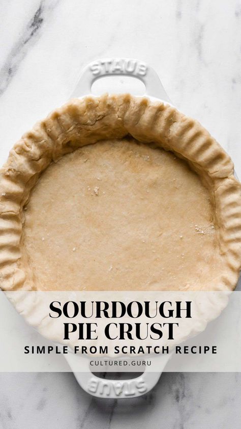 This sourdough pie crust is buttery, flaky, and perfect for any pie. Easily made with sourdough starter, you can use this crust with sweet dessert pies or savory dinner pies. #pie #sourdough #piecrust Sourdough Pie Crust Recipe, Sourdough Pie Crust, Pie Crust From Scratch, Sweet Cherry Pie, Rough Puff Pastry, Pie Crust Recipe, How To Make Dough, How To Make Pie, Good Pie