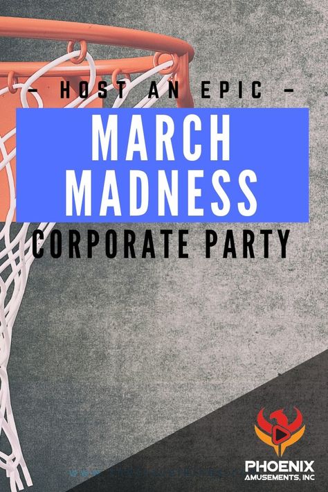 Host an Epic MARCH MADNESS Corporate Party!  Need some killer basketball machines to kick up your event?  Look no further. #PhoenixAmusements #corporateeventideas #eventprofs #marchmadnessgames #interactiveactivities #adultpartygames #basketballpartyideas #basketballgames #basketballpartyideas #basketballpartyideasforadults March Madness Office Games, Corporate Party Decorations, March Madness Games, March Madness Party, March Madness Parties, Corporate Party Invitation, Hoops Basketball, Basketball Party, Basketball Theme