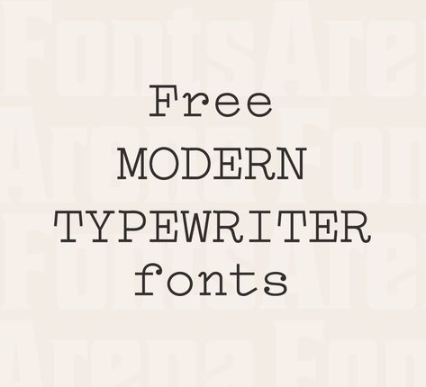 This is my fave of the typewriter fonts you have here. Typewriter Font Pairing, Typewriter Logo, Free Typewriter Font, Typewriter Font Tattoo, Typewriter Fonts, Modern Typewriter, Business Layout, Tattoo Font Styles, Modern Fonts Free