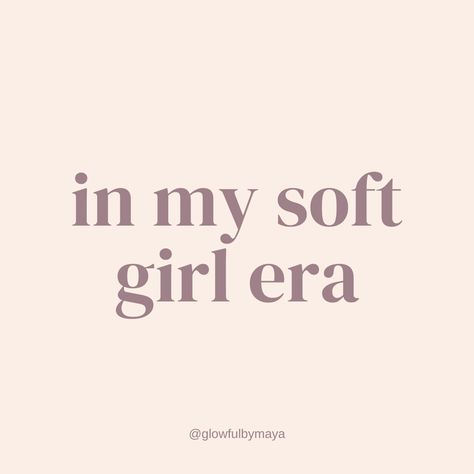 in my soft girl era glowfulbymaya positivity positive energy mindset shifts manifesting manifestation manifest meditation abundance law of assumption law of attraction feminine energy femininity goddess energy selfcare healing era rich girl money wealth girl boss vibe glow up Soft Era, Soft Girl Era Quotes, Girl Qoutes, Energy Quotes, Goddess Energy, Light Energy, Rich Girl, Soft Girl, Feminine Energy