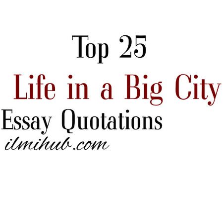 Big City Quotes, Essay Words, Easy Essay, Human Zoo, City Quotes, Class 12, 2nd Year, Henry David Thoreau, Writing Quotes