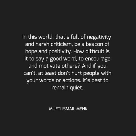 In A World Full Of Negativity Quotes, Quotes On Criticism, Criticism Quotes Life Lessons, In A World Full Of Quotes, Harsh Words Quotes, Criticism Quotes, Negativity Quotes, Harsh Words, World Quotes