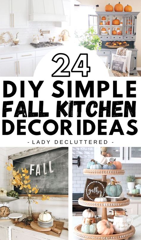 Fall kitchen decorating ideas can be anywhere from simple to elaborate. Whether you’re looking for a minimal modern look or a cozy eclectic farmhouse vibe, there are dozens of fantastic DIY kitchen decorating ideas you must try this year! #ladydecluttered #fallkitchendecor #falldecorideas #falldecorDIY #simplefalldecor #minimalfalldecor #fallkitchen #falldecoratingideas Country Fall Decor, Natural Fall Decor, Diy Seasonal Decor, Indoor Fall Decor, Thanksgiving Decorating, Cheap Fall Decor, Fall Pumpkin Decor, Terrace Decor, Kitchen Decorating Ideas