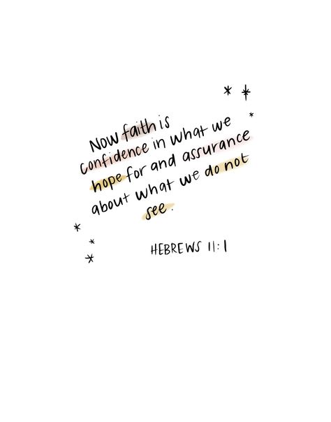 Hebrews 11:1 Faith Hebrews 11:1, Hebrews 11:1, Hebrews 11 1, Wallpaper Bible, Hebrews 11, Bible Covers, Happy Wednesday, Bible Inspiration, Bible Journaling