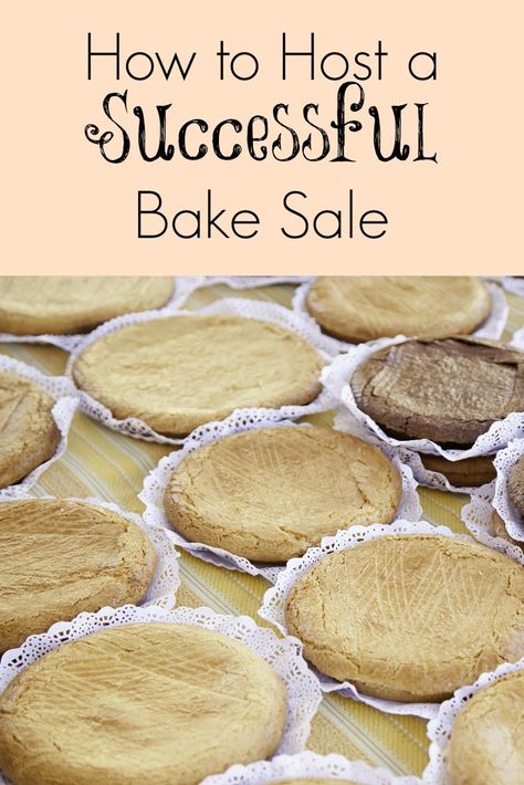 Host a Successful Bake Sale How To Do A Bake Sale, How To Pack Brownies For A Bake Sale, How To Host A Bake Sale, Bake Sale Pricing Guide, Easy Bake Sale Items That Sell, Successful Bake Sale, Bake Sale Fundraiser, Bake Sale Favorites, Bake Sale Price List