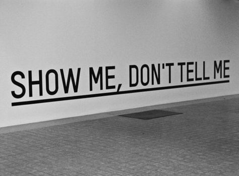 Show me, don't tell me Actions Speak Louder Than Words, Frases Tumblr, Actions Speak Louder, Bohol, More Than Words, Show Me, The Words, Cool Words, Words Quotes