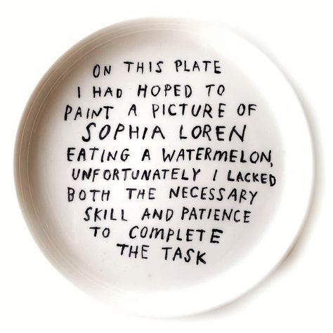 The Recent Drawings and Ceramics of David Fullarton | Hi-Fructose Magazine David Fullarton, Text Based Art, Painted Ceramic Plates, Pottery Painting Designs, Painted Plates, Hand Painted Plates, Pottery Classes, Diy Pottery, Ceramics Pottery Art