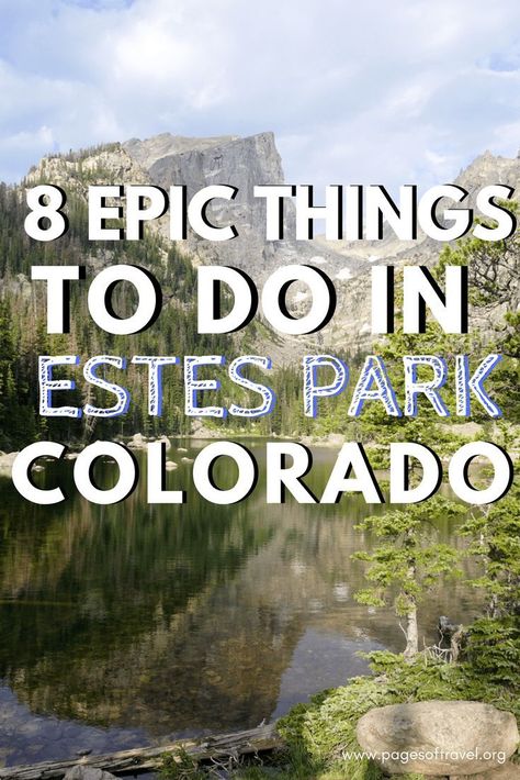 These 8 epic things to do in Estes Park, Colorado are sure to make your list. Explore and see all that Estes Park has to offer! Cheap Camping, Denver Travel, Camping Cabins, Road Trip To Colorado, Colorado Living, Explore Colorado, Colorado Summer, Colorado Adventures, Estes Park Colorado