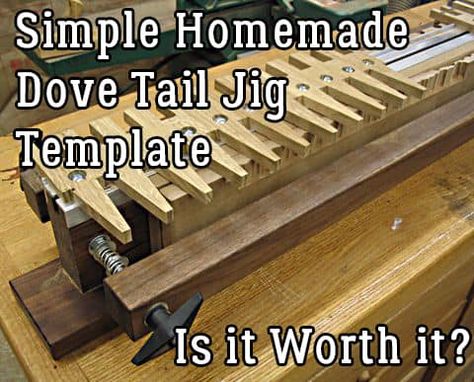 7 Homemade Dovetail Jigs You Can DIY Easily Dovetail Router Jig, Woodworking Jig Plans, Diy Router, Dovetail Jig, Router Jig, Dove Tail, Tool Storage Diy, Diy Workbench, Unique Woodworking