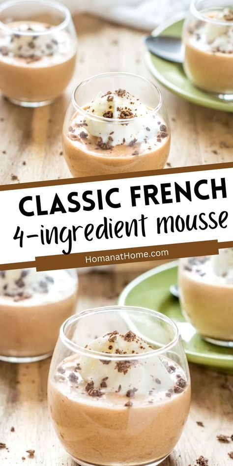 Dive into decadence with our classic French chocolate mousse recipe, boasting authentic flavors and made with just 4 simple ingredients. Easy to make, impossible to resist! French Pudding Recipes, Easy French Desserts, Vanilla Mousse Recipe, French Chocolate Mousse Recipe, Simple Chocolate Mousse Recipe, French Chocolate Mousse, French Mousse, French Desserts Easy, French Pastries Recipes