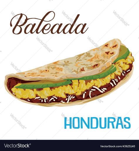 Baleadas Honduras, Flour Tortilla, Refried Beans, Honduras, Png Images, Flour, Vector Images, Festival